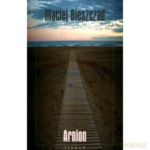 Arnion - Maciej Bieszczad [KSIĄŻKA]