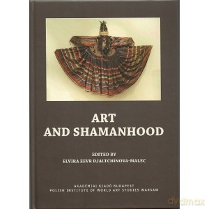 Art and Shamanhood - Djaltachinova-Malec [KSIĄŻKA]