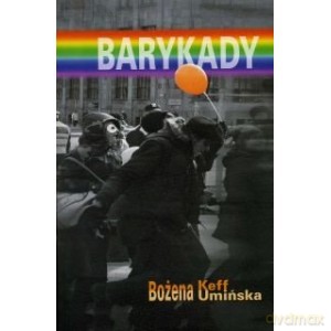 Barykady - Bożena Keff-Umińska [KSIĄŻKA]