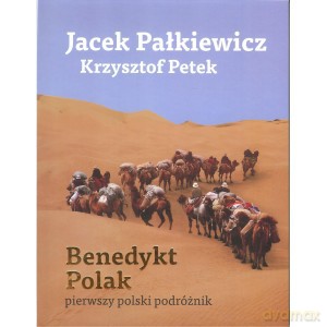 Benedykt Polak - Jacek Pałkiewicz, Krzysztof Petek [KSIĄŻKA]