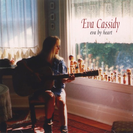 Eva Cassidy: Eva By Heart [CD]