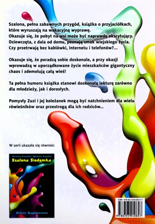 Szalona Siódemka Wakacje - Weronika Kowalska, Sylwester Kowalski [KSIĄŻKA]