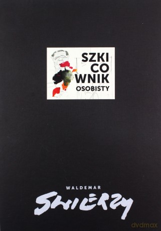 Szkicownik osobisty Waldemar Świerzy - Waldema Świerzy [KSIĄŻKA]