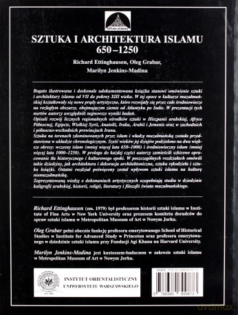 Sztuka i architektura Islamu 650-1250 - Ettinghausen Richard, Oleg Grabar, Merilyn Jenkins-Madina, [KSIĄŻKA]