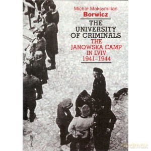 The University of Criminals - Michał Borwicz [KSIĄŻKA]