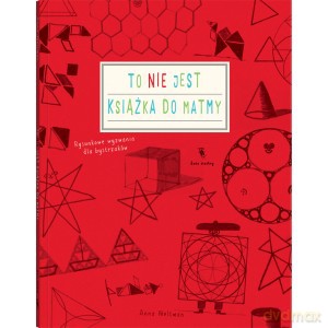 To nie jest książka do matmy - Anna Weltman [KSIĄŻKA]