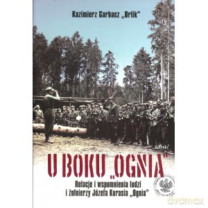 U boku Ognia - Kazimierz Garbacz [KSIĄŻKA]