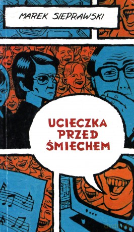 Ucieczka przd śmiechem - Marek Sieprawski [KSIĄŻKA]