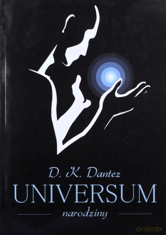 Universum Narodziny - D. K. Dantez [KSIĄŻKA]