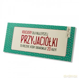 Vouchery dla najlepszej przyjaciółki - A. Szymendera [KSIĄŻKA]