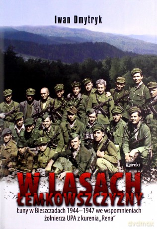 W lasach łemkowszczyzny - Iwan Dmytryk [KSIĄŻKA]