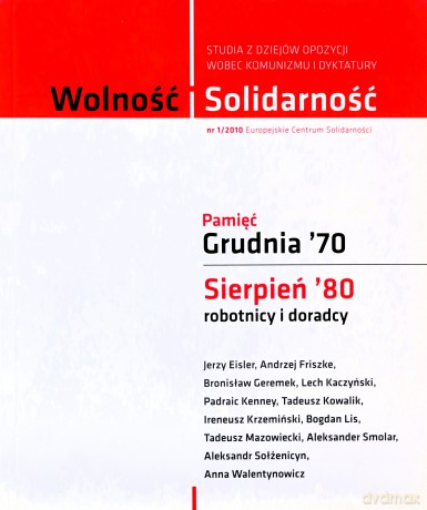 Wolność i Solidarność. 1/2010 [KSIĄŻKA]
