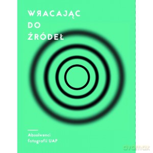 Wracając do źródeł [KSIĄŻKA]