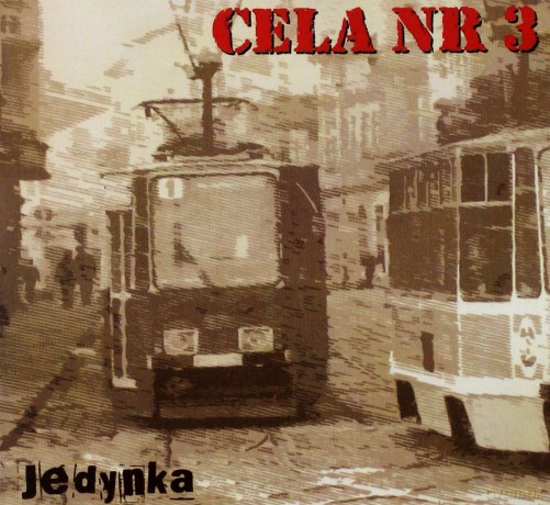 Cela Nr.3: Jedynka (digipack) [CD]