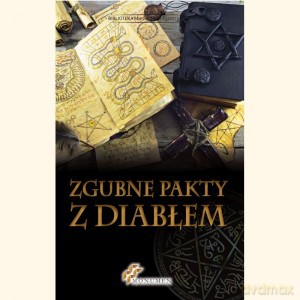 Zgubne pakty z diabłem [KSIĄŻKA]