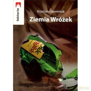 Ziemia Wróżek - Krystian Ławreniuk [KSIĄŻKA]