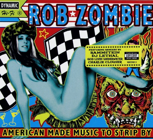 Rob Zombie: American Made Music To Strip By [CD]