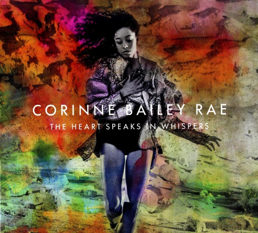 Corinne Bailey Rae: The Heart Speaks In Whispers (Deluxe) [CD]