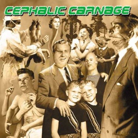 Cephalic Carnage: Exploiting Dysfunction [CD]