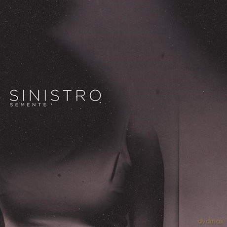 Sinistro: Semente [Winyl]
