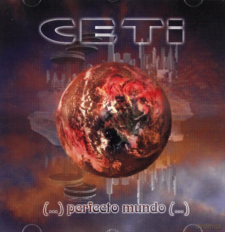 Ceti: Perfecto Mundo  [CD]
