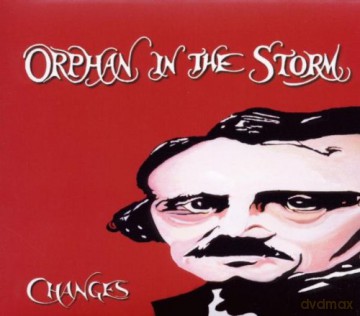 Changes: Orphan In The Storm (digipack) [CD]