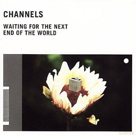 Channels: Waiting For The Next End Of The World [CD]