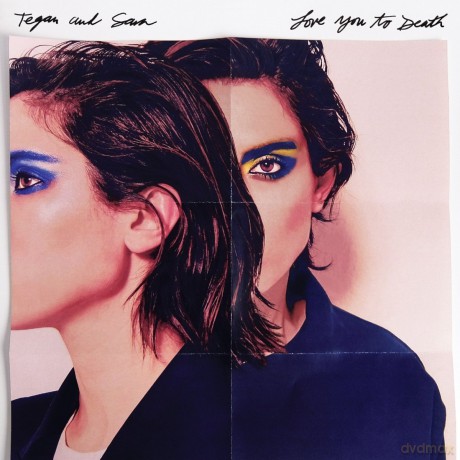 Tegan And Sara: Love You To Death [Winyl]