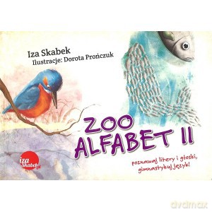 Zooalfabet II - Izabela Skabek, Dorota Prończuk [KSIĄŻKA]