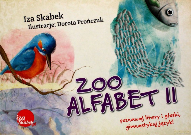 Zooalfabet II - Izabela Skabek, Dorota Prończuk [KSIĄŻKA]
