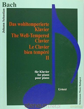 Bach. Das wohltemperierte Klavier II fur Klavier [KSIĄŻKA]
