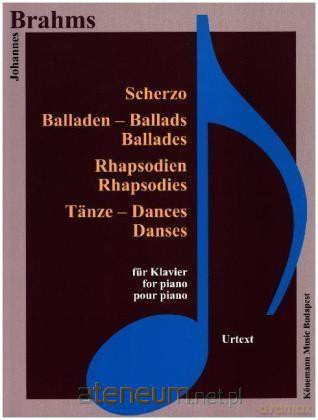 Brahms. Scherzo, Balladen, Rhapsodien fur Klavier [KSIĄŻKA]