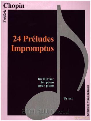 Chopin. 24 Preludes, Impromptus fur Klavier [KSIĄŻKA]