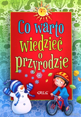 Co warto wiedzieć o przyrodzie [KSIĄŻKA]