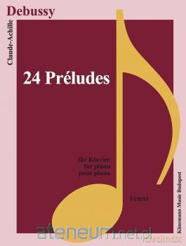 Debussy. 24 Preludes fur Klavier [KSIĄŻKA]
