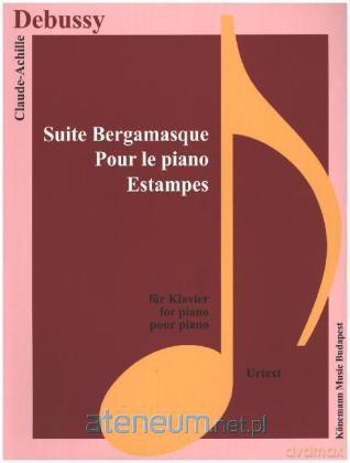 Debussy. Suite Bergamasque fur Klavier [KSIĄŻKA]