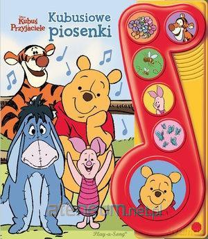 Disney Kubuś i Przyjaciele. Kubusiowe piosenki [KSIĄŻKA]