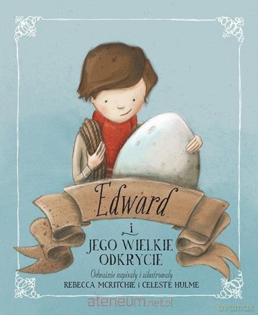 Edward i jego wielkie odkrycie - Rebecca Mcritchie [KSIĄŻKA]