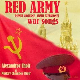 Chór Aleksandrowa: Red Army - War Songs [CD]