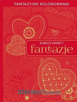 Kobiece sekrety. Fantazje [KSIĄŻKA]
