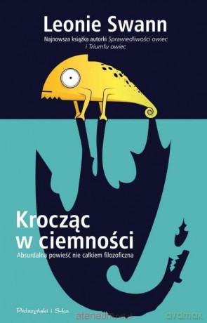 Krocząc w ciemności - Leonie Swann [AUDIOBOOK]
