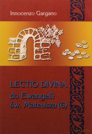 Lectio Divina do Ewangelii Mateusza - Gargano Innocenzo [KSIĄŻKA]