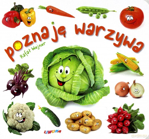 Maluszek poznaje świat. Poznaję warzywa - Rafał Wejner [KSIĄŻKA]