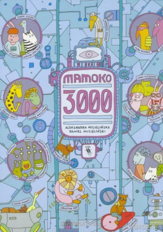 Mamoko 3000 - Daniel Mizieliński [KSIĄŻKA]