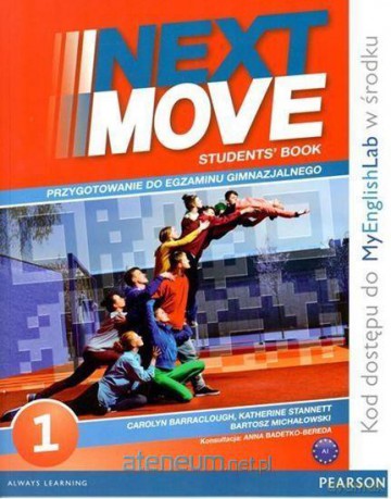 Next Move 1 podręcznik + Exam Trainer + MyEngLab [KSIĄŻKA]