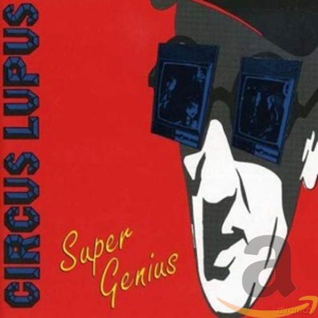 Circus Lupus: Super Genius [CD]