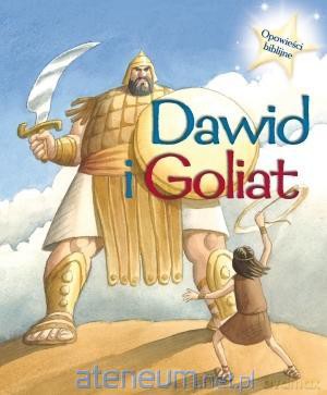 Opowieści biblijne. Dawid i Goliat - Sasha Morton [KSIĄŻKA]