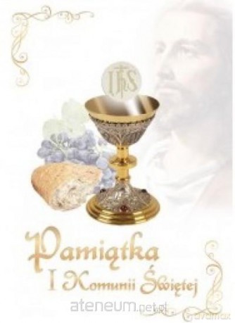 Pamiątka I Komunii Świętej. Biała [KSIĄŻKA]