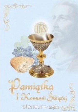 Pamiątka I Komunii Świętej. Niebieska [KSIĄŻKA]