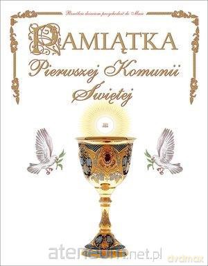 Pamiątka Pierwszej Komunii Świętej [KSIĄŻKA]